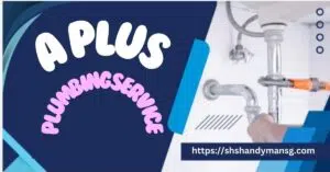 A Plus Plumbing Services